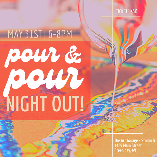 Pour & Pour Night Out | May 31st, 6-8pm