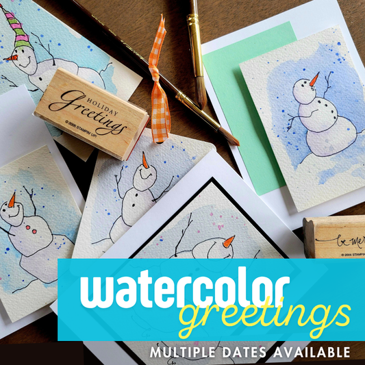 Watercolor Greetings | Mutiple Dates Available