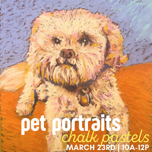 Pastel Pet Portraits | March 23 10a-12p