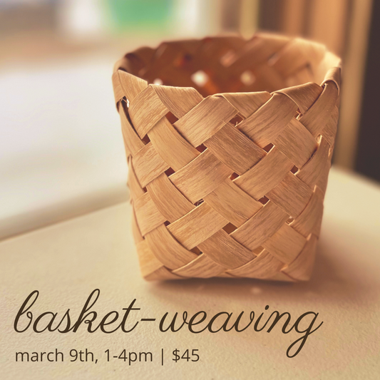 Basket Weaving: Black Ash Plaited Basket | March 9th 1-4pm